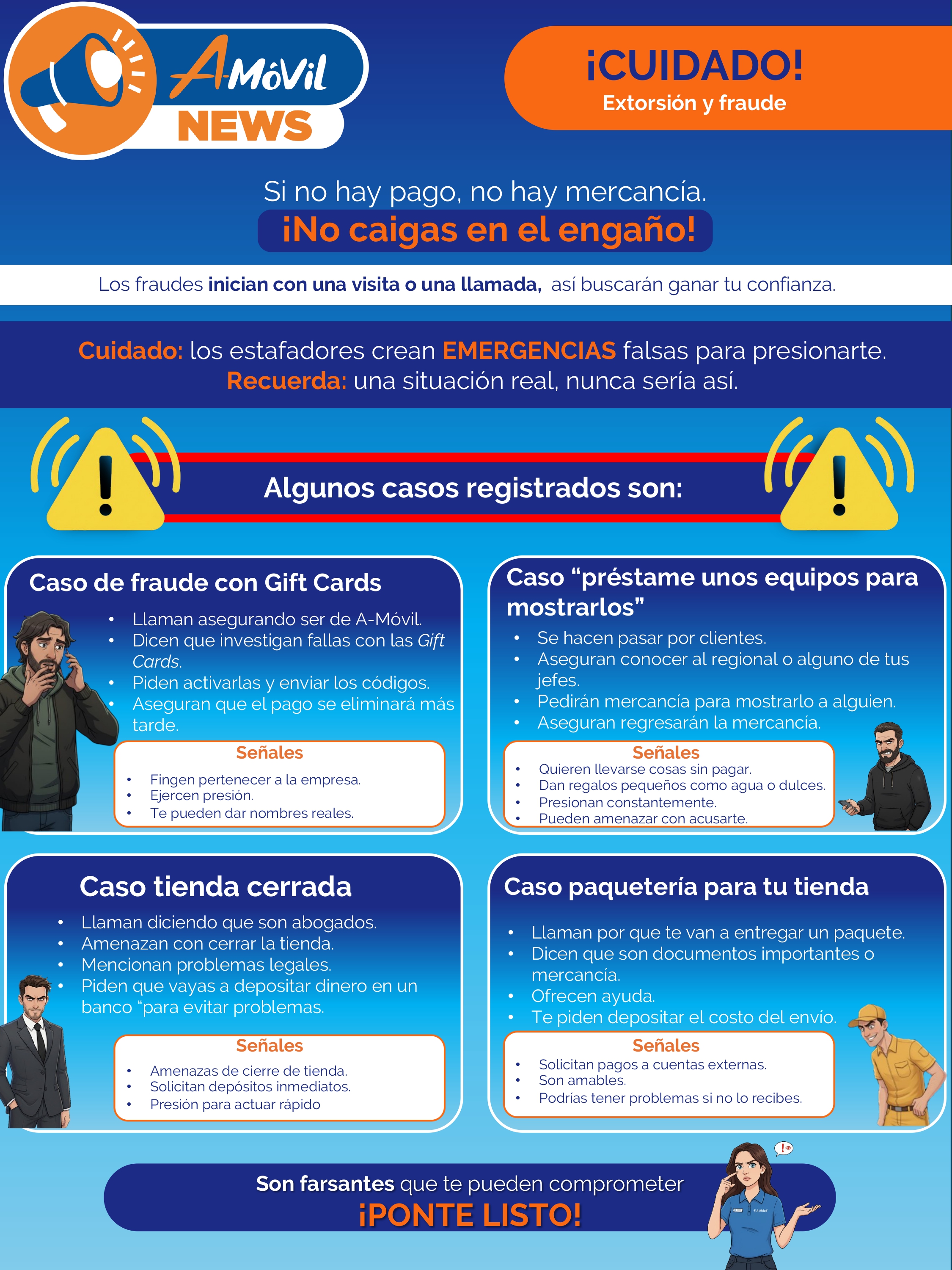 Cuidado extorsión y fraude