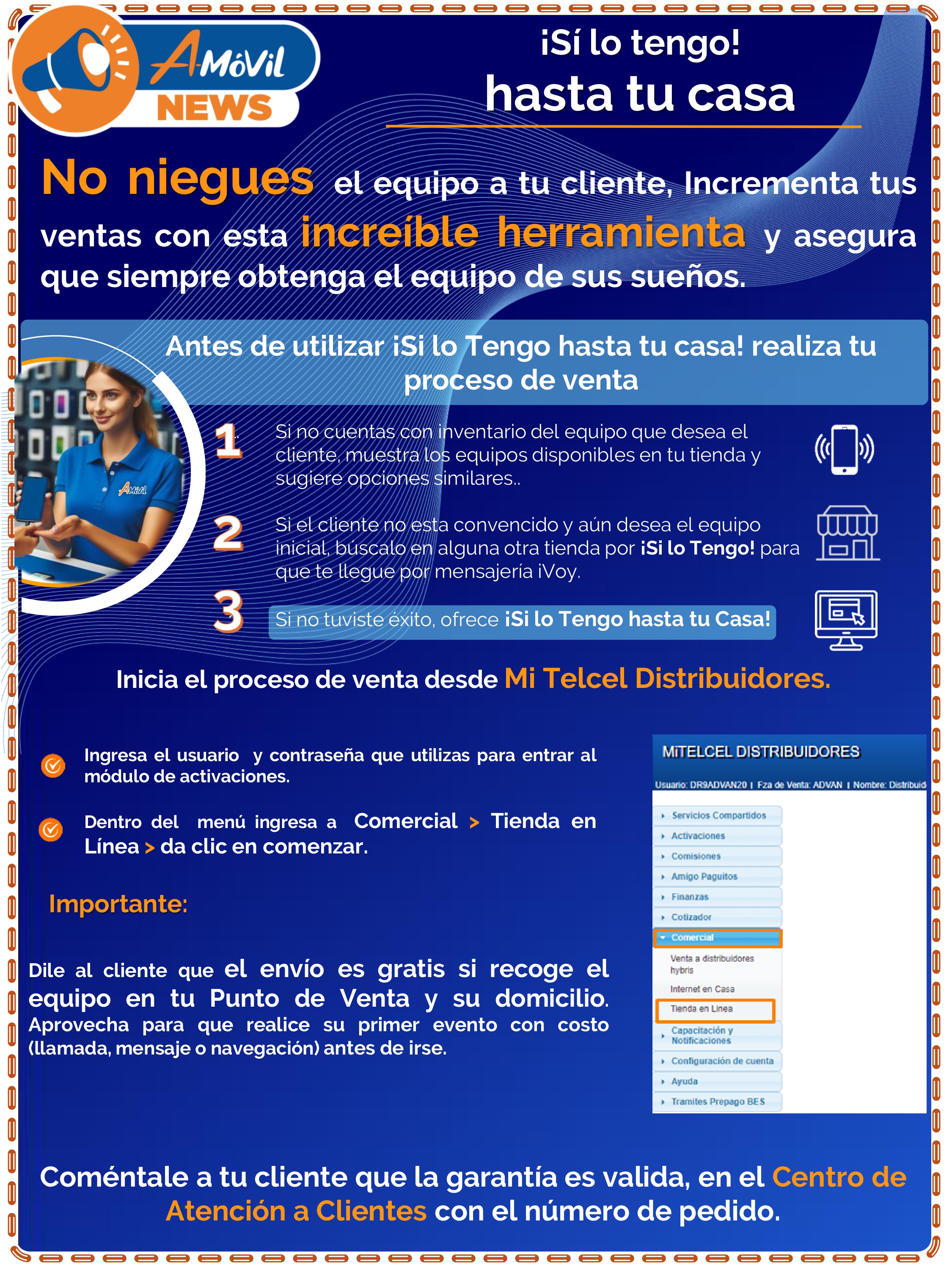 Sí lo tengo hasta tu casa