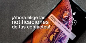 Lee más sobre el artículo Ahora elige las notificaciones de tus contactos. Conoce las actualización de WhatsApp para iOS